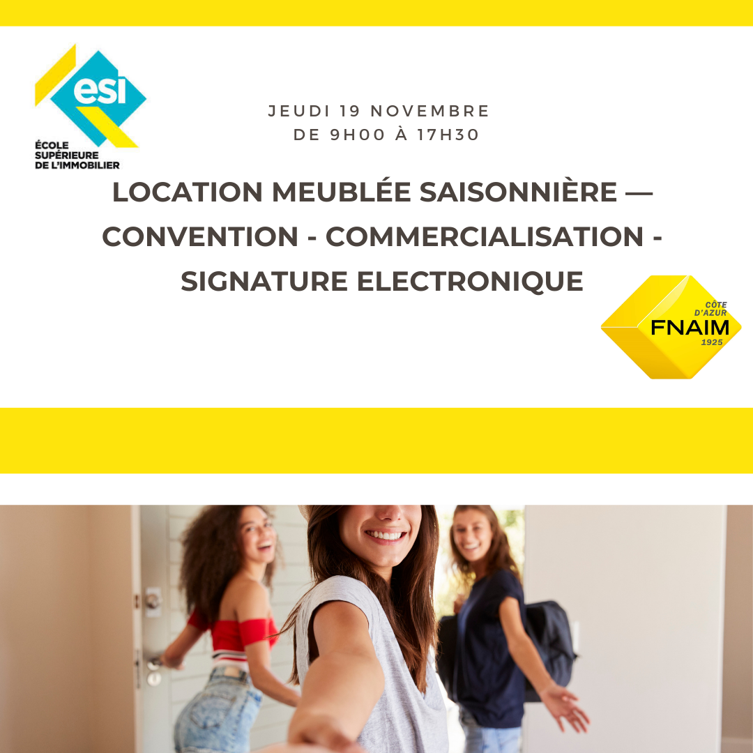 LOCATION MEUBLÉE SAISONNIÈRE — CONVENTION – COMMERCIALISATION – SIGNATURE ELECTRONIQUE