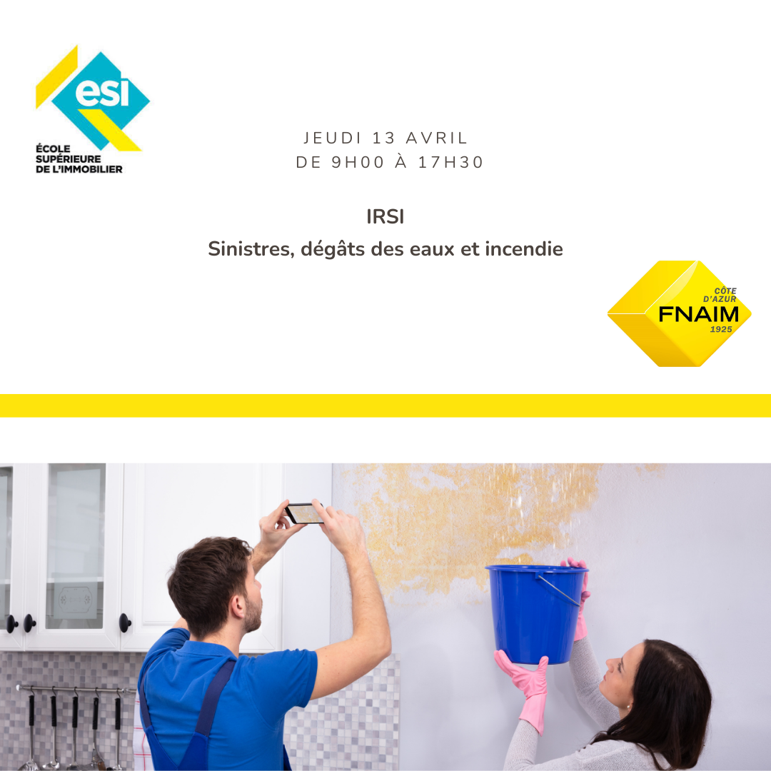 IRSI – SINISTRES DÉGÂTS DES EAUX ET INCENDIE