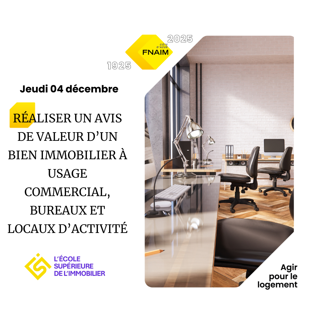 RÉALISER UN AVIS DE VALEUR D’UN BIEN IMMOBILIER À USAGE COMMERCIAL, BUREAUX ET LOCAUX D’ACTIVITÉ