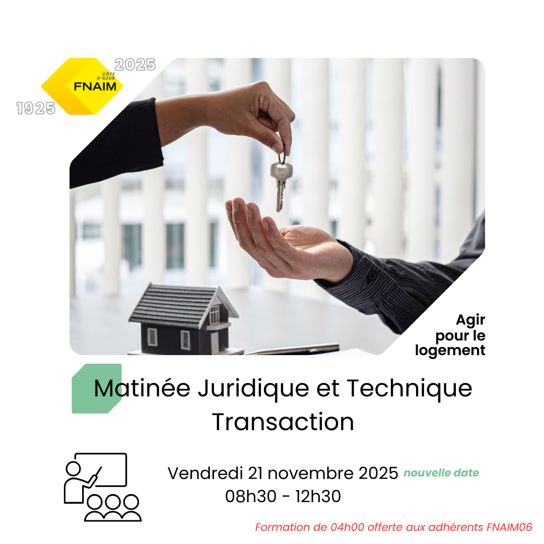 MATINEE JURIDIQUE ET TECHNIQUE AGENT IMMOBILIER
