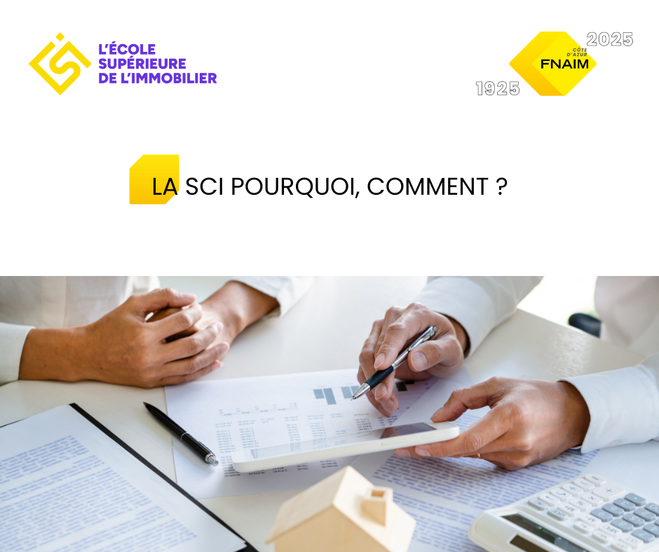 LA SCI POURQUOI, COMMENT ?