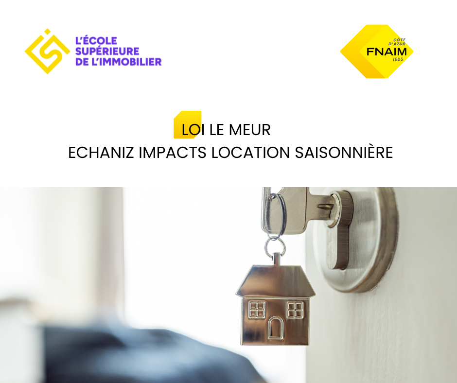 LOI LE MEUR – ECHANIZ IMPACTS LOCATION SAISONNIÈRE
