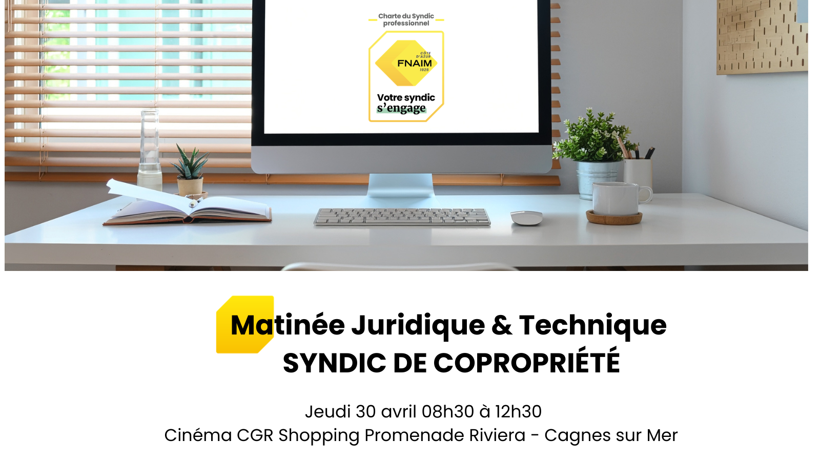 MATINEE JURIDIQUE ET TECHNIQUE SYNDIC