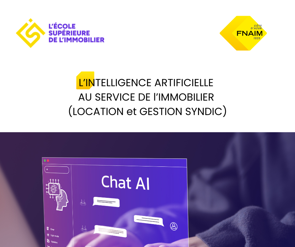 L’INTELLIGENCE ARTIFICIELLE AU SERVICE DE l’IMMOBILIER (LOCATION et GESTION SYNDIC)